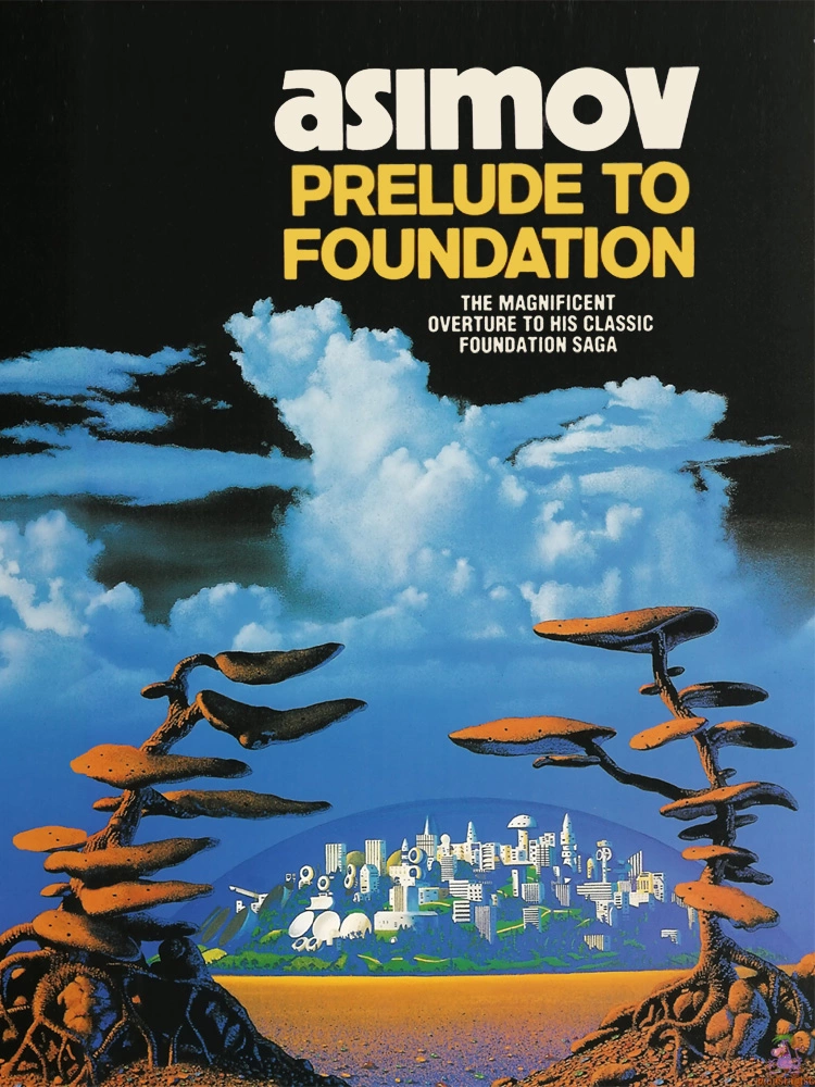 Prelude to Foundation