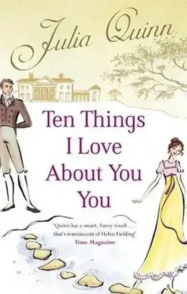 Ten Things I Love About You