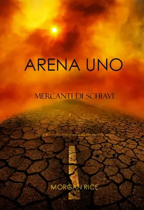 Arena Uno: Mercanti Di Schiavi