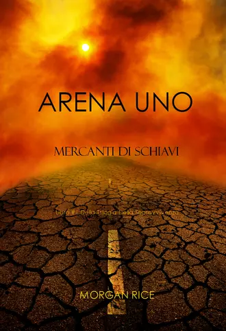 Arena Uno: Mercanti Di Schiavi
