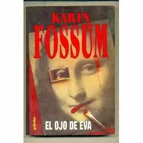 El Ojo De Eva