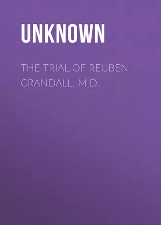 The Trial of Reuben Crandall, M.D.