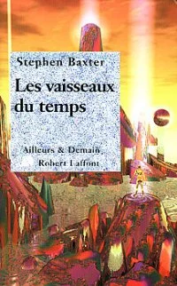 Les vaisseaux du temps