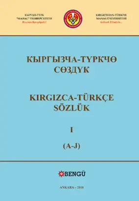Kırgızca Türkçe Sözlük I