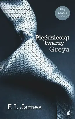 Pięćdziesiąt twarzy Greya