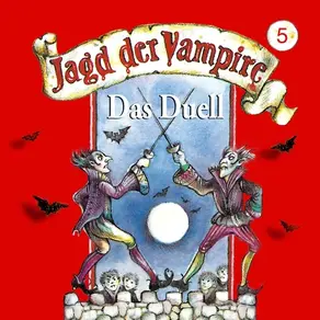 Jagd der Vampire, Folge 5: Das Duell