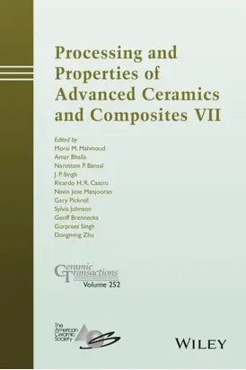 Processing and Properties of Advanced Ceramics and Composites VII