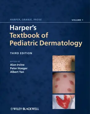 Harper's Textbook of Pediatric Dermatology, 2 Volume Set