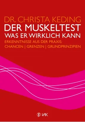 Der Muskeltest - Was er wirklich kann
