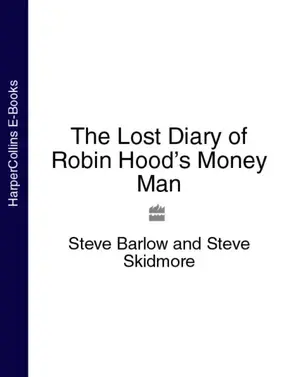 The Lost Diary of Robin Hood’s Money Man