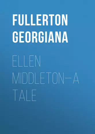 Ellen Middleton—A Tale