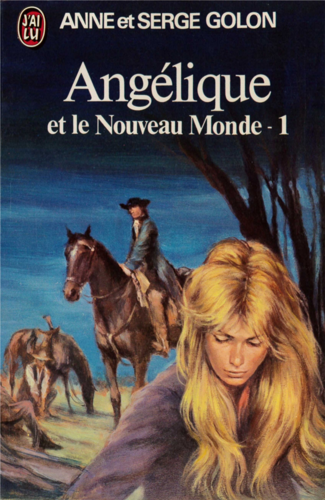 Angélique et le Nouveau Monde Part 1