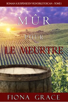 Mûr pour le Meurtre