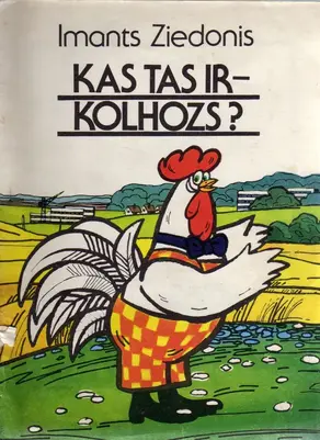 Kas tas ir - kolhozs ?