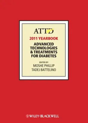 ATTD 2011 Year Book. Advanced Technologies and Treatments for Diabetes