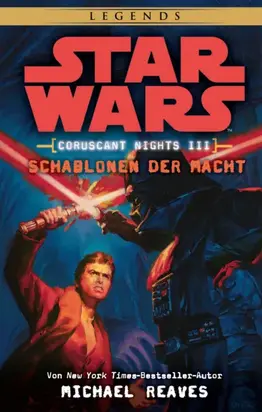 Star Wars: Schablonen der Macht - Coruscant Nights 3
