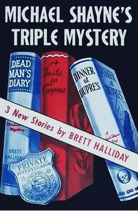 Michael Shayne’s Triple Mystery