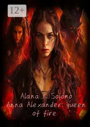 Anna Alexander: queen of fire