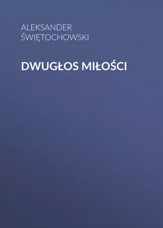 Dwugłos miłości