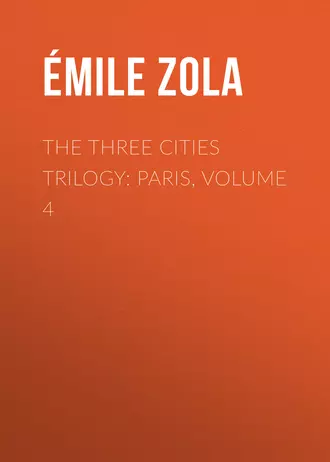The Three Cities Trilogy: Paris, Volume 4