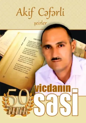 VİCDANIN SƏSİ...