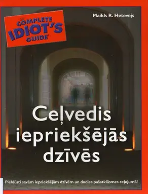 Ceļvedis iepriekšējās dzīvēs