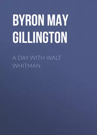 A Day with Walt Whitman