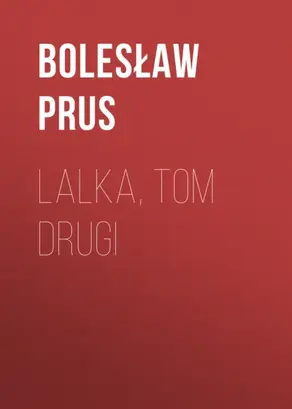 Lalka, tom drugi