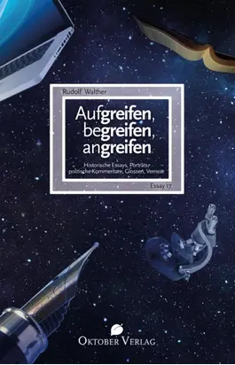 Aufgreifen, begreifen, angreifen