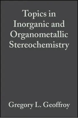 Topics in Inorganic and Organometallic Stereochemistry