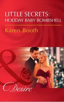 Little Secrets: Holiday Baby Bombshell