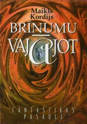 Brīnumu vajājot
