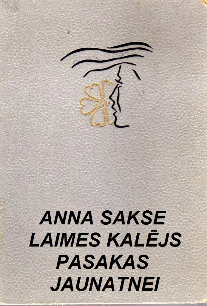 LAIMES KALĒJS