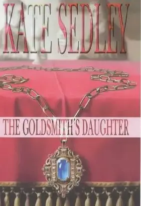The Goldsmith's daughter