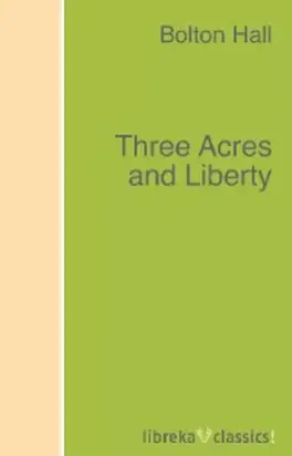 Three Acres and Liberty