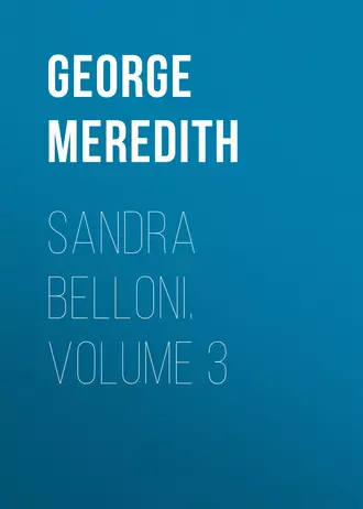 Sandra Belloni. Volume 3
