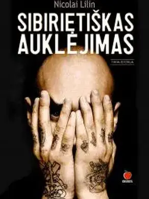SibirietiЕЎkas auklД—jimas
