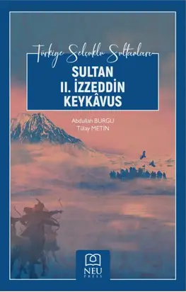 SULTAN II. İZZEDDİN KEYKÂVUS