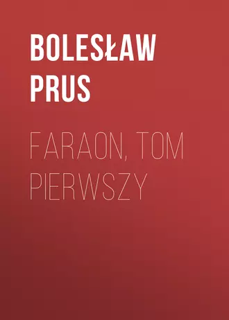 Faraon, tom pierwszy
