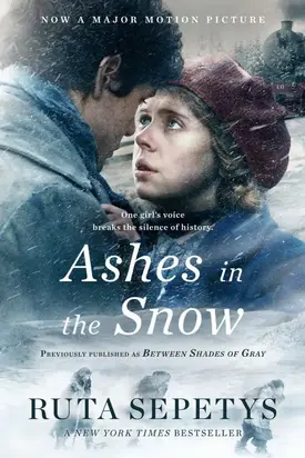 Ashes in the Snow [aka Between Shades of Gray]