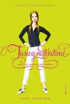 Tiesiog neДЇtikД—tina