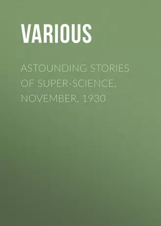 Astounding Stories of Super-Science, November, 1930