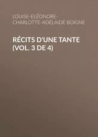 Récits d'une tante (Vol. 3 de 4)