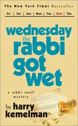 Wednesday the Rabbi got wet