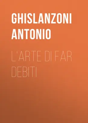 L'arte di far debiti