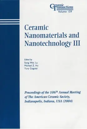Ceramic Nanomaterials and Nanotechnology III