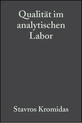 Qualität im analytischen Labor