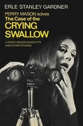 The Case of the Crying Swallow