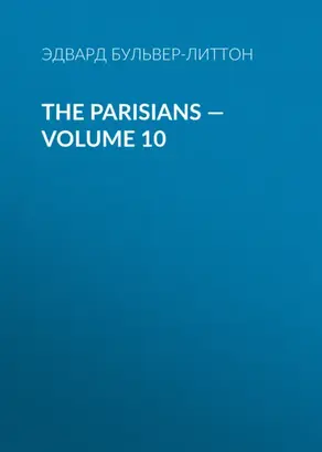 The Parisians — Volume 10