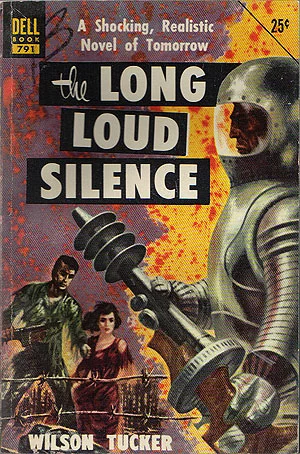 The Long Loud Silence